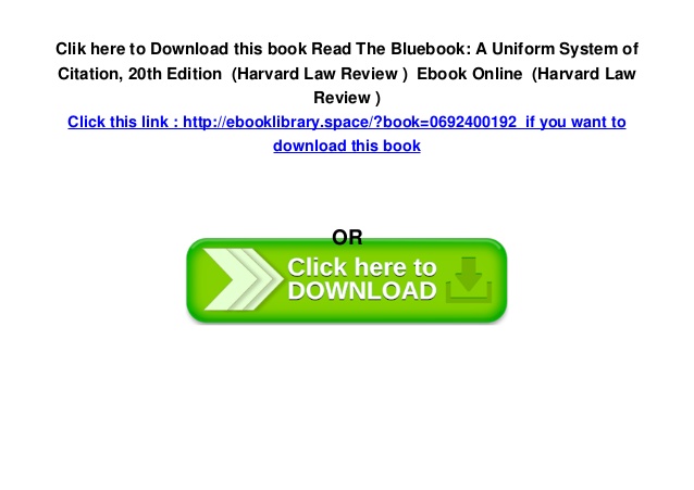 The bluebook uniform system of citation pdf
